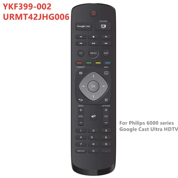 Пульт дистанционного управления YKF339-002 URMT42JHG006 Подходит для PHILIPS 6000 series Google Cast Ultra HDTV 43PFL6621/F7 49PFL6921/F7