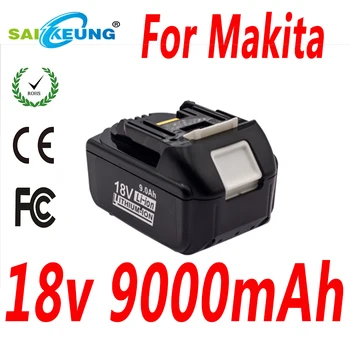 Замените аккумулятор Makita 18V Tool BL1850B 4.0AH 6.0AH 7.0AH 8.0AH 9.0AH, совместимый с BL1840B BL1860B BL1830 BL1815 BL1820·