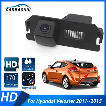 Автомобильная HD CCD камера заднего вида ночного видения водонепроницаемая Специальная камера для Hyundai Veloster 2011 2012 2013 2014 2015
